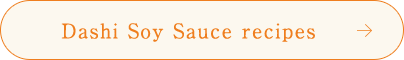 Dashi Soy Sauce recipes
